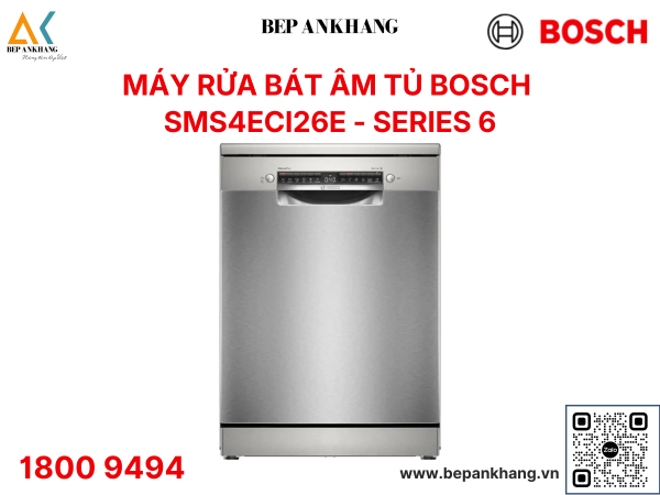 Máy rửa chén bát Bosch Độc Lập Series 4 SMS4ECI26E- Made in Germany